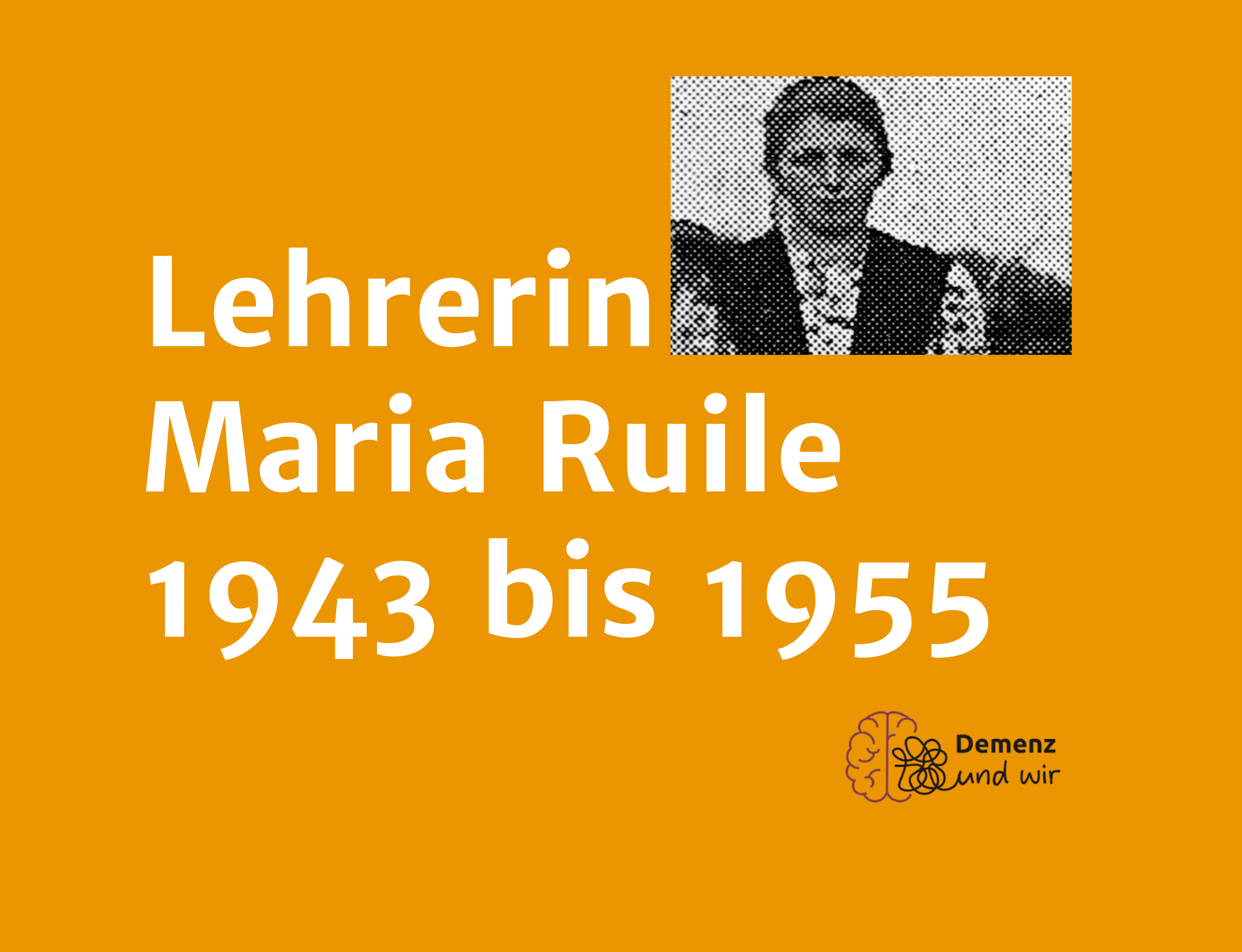 Lehrerin Maria Ruile