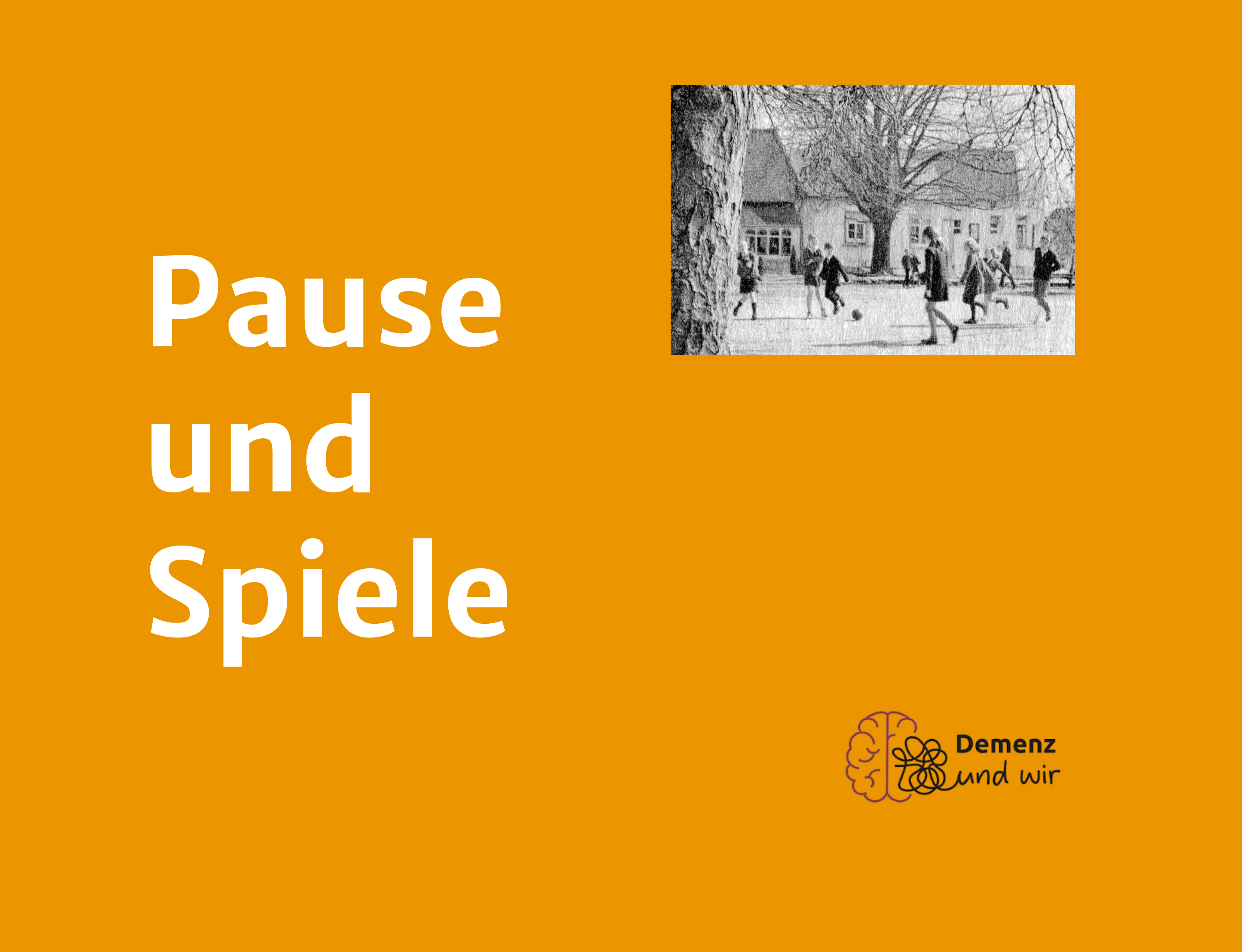 Pause und Spiele